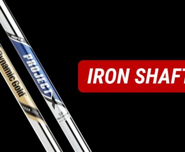 How to Choose the Right Iron Shafts for Your Game