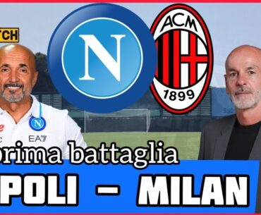 🔴 #Napoli #Milan💥 #prematch ⚽