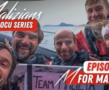 MALIZIANS Episode 6: "M for Malizia - Epic fight to Cape Horn" [Ocean Race Docu Series]