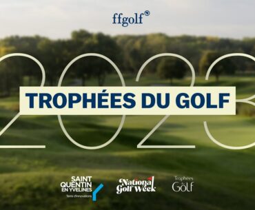 Trophées du Golf 2023 : Les lauréats 🏆