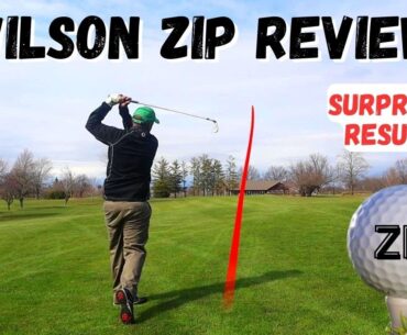 Wilson Zip Golf Ball Review