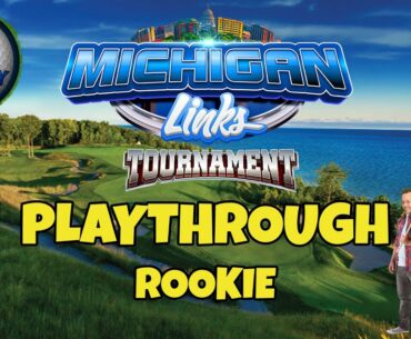 ROOKIE Playthrough, Hole 1-9 - Michigan Links Tournament! *Golf Clash Guide*