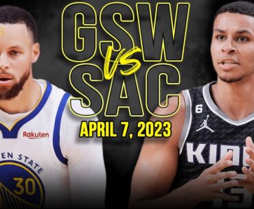 Golden State Warriors vs Sacramento Kings Full Game Highlights | April 7, 2023 | FreeDawkins