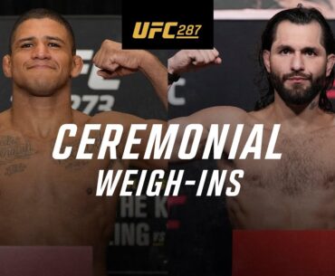 UFC 287: Ceremonial Weigh-In