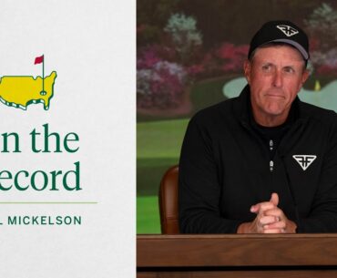 Phil Mickelson Reflects on a Great Day at Augusta National | The Masters