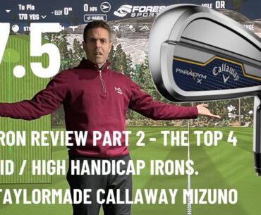 CALLAWAY PARADYM X 2023 IRON REVIEW PART 2 - MID / HIGH HANDICAP IRONS - PING, TAYLORMADE,  MIZUNO