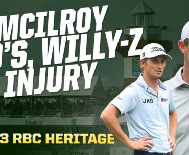 Rory McIlroy Withdraws from RBC Heritage, Will Zalatoris Out for Season | The First Cut Golf Podcast