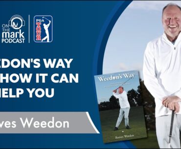 Weedon's Way and How It Can Help You with Reeves Weedon