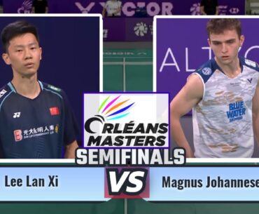 Magnus Johannesen vs Lee Lan Xi | Orleans Masters 2023 Badminton 2023 🏅