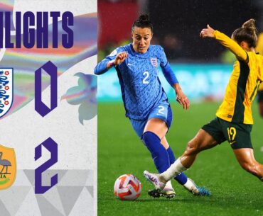 England 0-2 Australia | Lionesses Suffer First Defeat Under Sarina Wiegman | Highlights