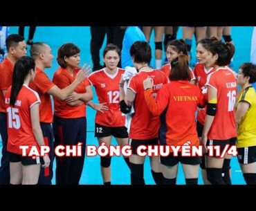 Tạp chí bóng chuyền 11/4: Có Quản Trọng Nghĩa vẫn thua sốc, cơn đau đầu dễ chịu của đội tuyển nữ