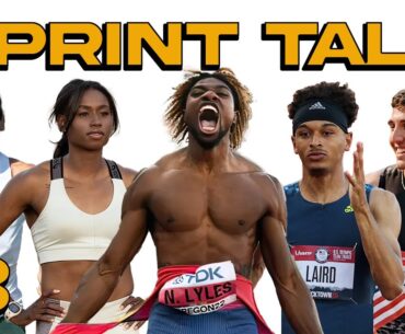 Terrance Laird, Candace Hill, Morgan Beadlescomb, Bryce Hoppel | Sprint Talk Ep. 3  | Noah Lyles