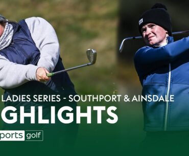 HIGHLIGHTS! Rose Ladies Series - Southport & Ainsdale Golf Club
