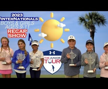 2023 Winter Nationals  - 9-11 Boys & Girls - Recap Show - The Junior Tour Powered by Under Armour