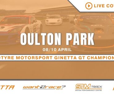 2023 Protyre Motorsport Ginetta GT Championship – Round 3 – Live from Oulton Park