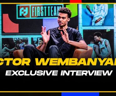 VICTOR WEMBANYAMA : L'ENTRETIEN EXCLUSIF