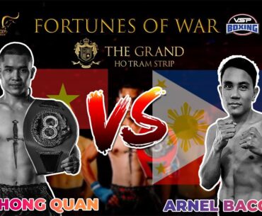 FORTUNES OF WAR : DINH HONG QUAN (Vietnam) vs ARNEL BACONAJE (Philippines)