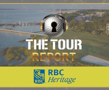 Tour Report - RBC Heritage