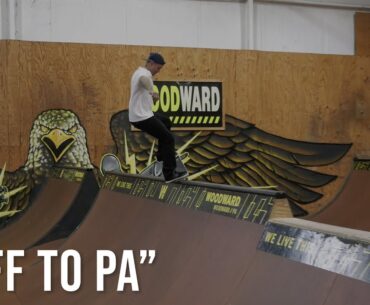 SANDLOT TIMES x WOODWARD TOUR - "OFF TO PA" - EP. 13