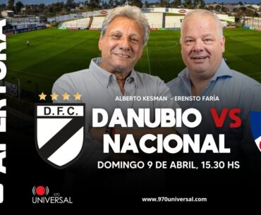 DANUBIO VS NACIONAL - 970 UNIVERSAL