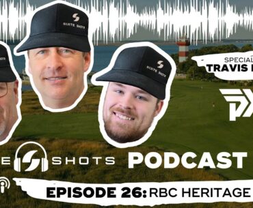 Suite Shots Podcast | Episode 26: RBC Heritage