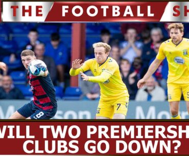 Will two Scottish Premiership clubs be relegated? 😱