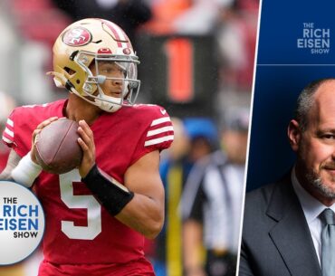 Rich Eisen’s Top 5 Teams That Should Trade for 49ers QB Trey Lance | The Rich Eisen Show