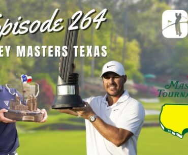 Episode 264 – Corey Masters Texas
