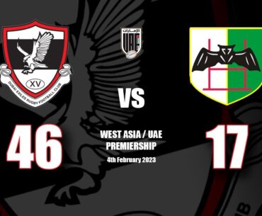 West Asia / UAE Premiership Rugby Dubai Exiles vs Abu Dhabi Harlequins February 4th 2023