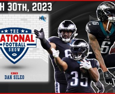 The National Football Show with Dan Sileo | Thursday March 30th, 2023