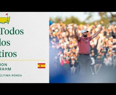 Todos los tiros | Jon Rahm | Última Ronda