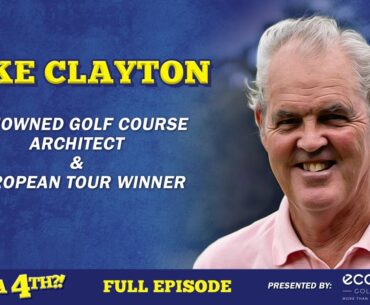 Need a 4th?! - Ep. 11 with Mike Clayton [FULL PODCAST]
