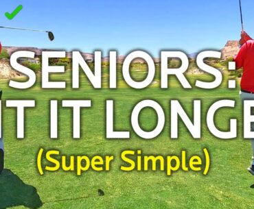 Senior Golfers: How To Get More Distance