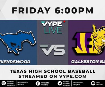 6PM - Baseball: Friendswood vs. Ball