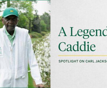 Memories From Hole No. 13 | Carl Jackson | The Masters