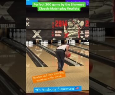 Perfection at Shawnee Classic by the Match Play finalists - PBA Pros II and Major Champions!
