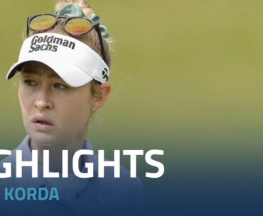Nelly Korda Round 1 Highlights | 2023 JM Eagle Championship