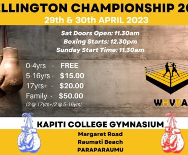 Wellington Champs Boxing Tournament -Saturday