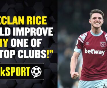 👀 "RICE SHOULD MOVE ON" Carlton Palmer debates whether Declan Rice should leave West Ham 🔥