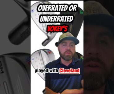 Titleist Vokey wedges, overrated or underrated? #shorts #titleist