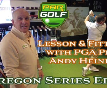 Golf Lesson and Fitting from PGA Instructor and Coach, Andy Heinly in Bend, Oregon!