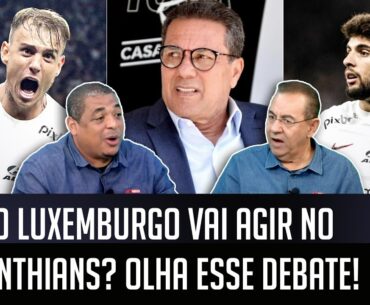 "Cara, o Luxemburgo no Corinthians NÃO VAI..." LUXA ACERTA com o Timão e PROVOCA DEBATE!