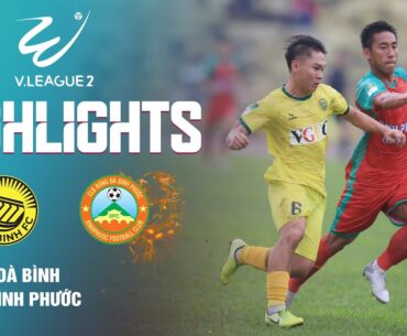 HIGHLIGHTS: HOÀ BÌNH - BÌNH PHƯỚC | TRANH CHẤP QUYẾT LIỆT, DIỄN BIẾN CỰC CĂNG