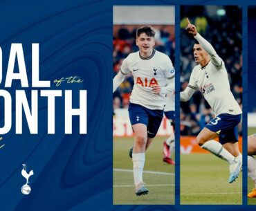 APRIL GOAL OF THE MONTH | ft. Heung-Min Son, Pedro Porro & Bethany England