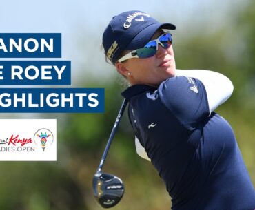 Manon De Roey | Second Round Highlights | 69 (-4) | Magical Kenya Ladies Open