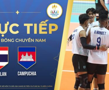 TRỰC TIẾP I Thái Lan - Campuchia (bản chuẩn) | Bóng chuyền nam SEA Games 32