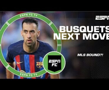 Luis Garcia REVEALS where Sergio Busquets will land after Barcelona 🍿 | ESPN FC