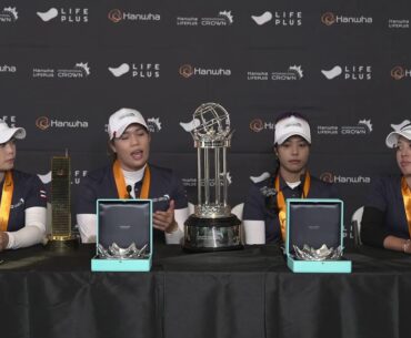 Thailand Winning Press Conference | Hanwha LIFEPLUS International Crown
