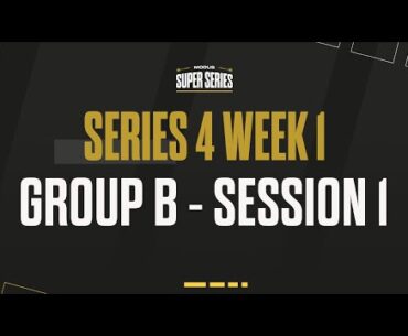 MODUS Super Series  | Series 4  Week 1 | Group B Session 1