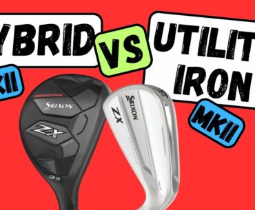 Srixon ZX MK2 Hybrid vs Srixon ZX MK2 Utility